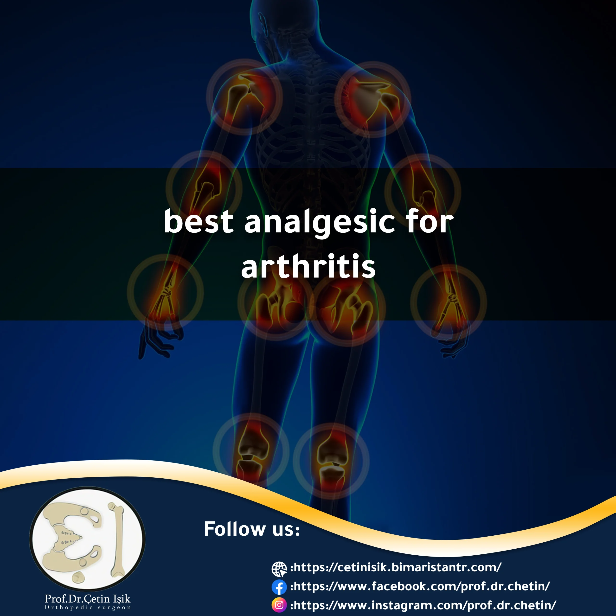 Choose the best pain reliever for arthritis according to your condition ...